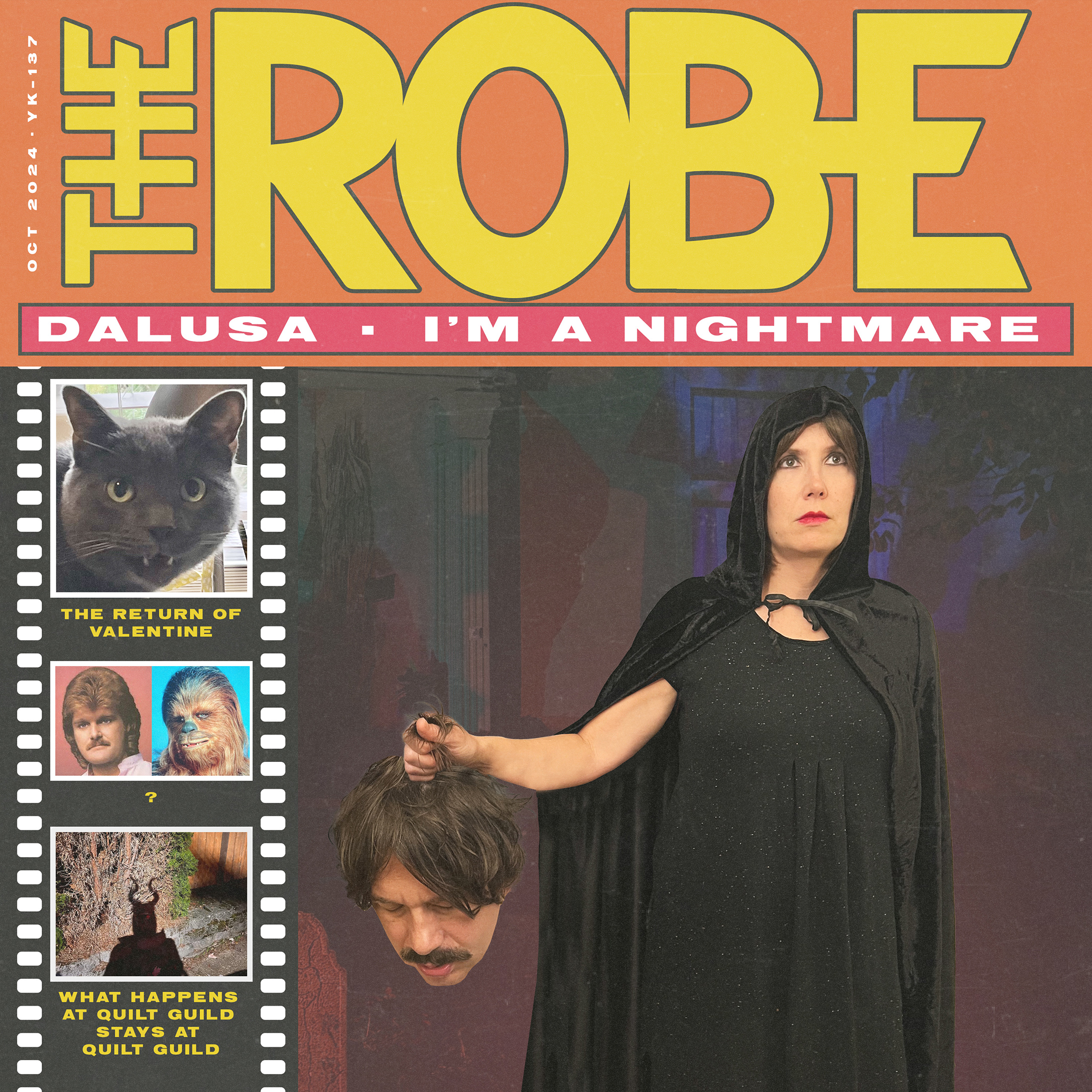 The Robe - Dalusa / I'm a Nightmare